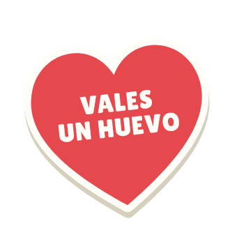 Clac con forma de un corazón con frase y el texto «VALES UN HUEVO»
