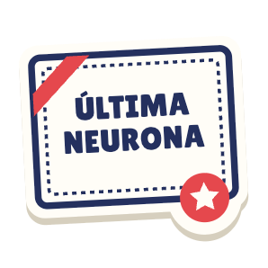 Clac con forma de un diploma y el texto «ÚLTIMA NEURONA»