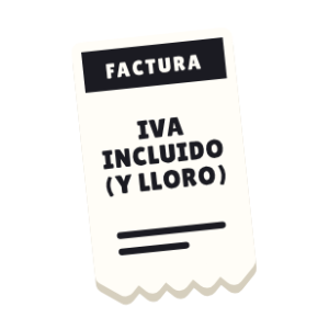 Clac con forma de una factura y el texto «IVA INCLUIDO (Y LLORO)»