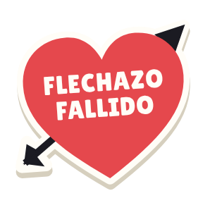 Clac con forma de un corazón atravesado por una flecha y el texto «FLECHAZO FALLIDO»