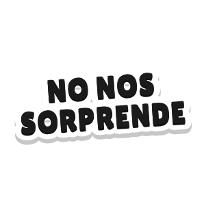 Clac de letras recortadas que dice «NO NOS SORPRENDE»