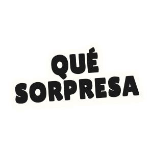 Clac de letras recortadas que dice «QUÉ SORPRESA»