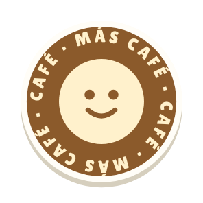 Clac con forma de una insignia redonda y el texto «CAFÉ · MÁS CAFÉ»