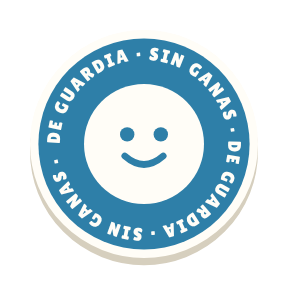 Clac con forma de una insignia redonda y el texto «DE GUARDIA · SIN GANAS»