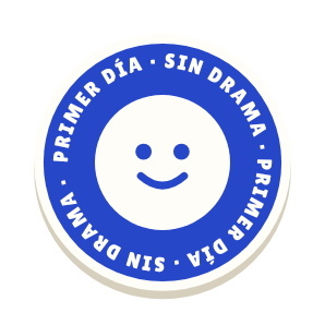 Clac con forma de una insignia redonda y el texto «PRIMER DÍA · SIN DRAMA»