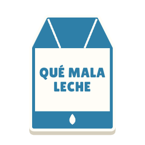 Clac con forma de un brik de leche y el texto «QUÉ MALA LECHE»