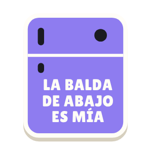 Clac con forma de una nevera y el texto «LA BALDA DE ABAJO ES MÍA»