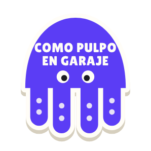 Clac con forma de un pulpo y el texto «COMO PULPO EN GARAJE»