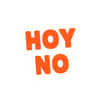 Clac de rótulo que dice «HOY NO»