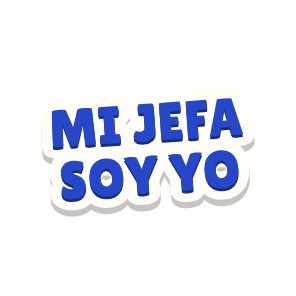Clac de rótulo que dice «MI JEFA SOY YO»