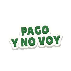 Clac de rótulo que dice «PAGO Y NO VOY»