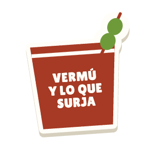 Clac con forma de un vaso de vermú y el texto «VERMÚ Y LO QUE SURJA»